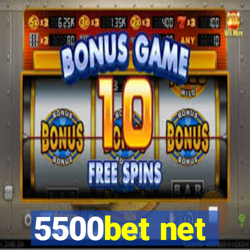 5500bet net